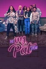 Poster for The Ms. Pat Show