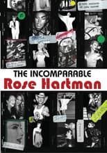 Poster for The Incomparable Rose Hartman