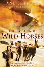 Poster for Touching Wild Horses