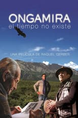 Poster for Ongamira - O tempo não existe