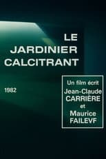 Poster for Le jardinier récalcitrant