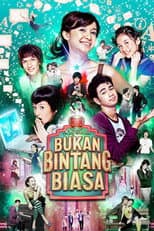 Poster for Bukan Bintang Biasa