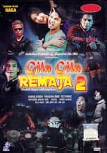 Poster for Gila-Gila Remaja 2