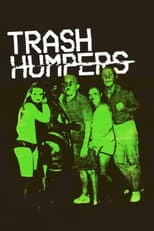 Poster for Trash Humpers