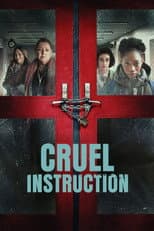 Poster for Cruel Instruction