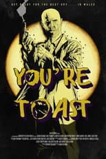 Poster for You're Toast