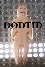 Poster for Dødtid