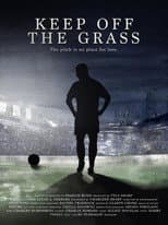Poster for Keep Off the Grass