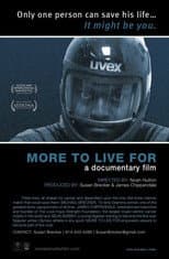 Poster for More to Live For
