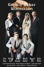 Poster for Geçmiş Bahar Mimozaları