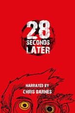Poster for 28 Weeks Later: 28 Seconds Later