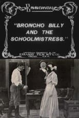 Poster for Broncho Billy and the Schoolmistress