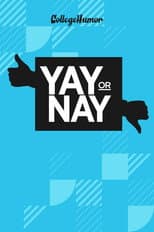 Poster for Yay or Nay