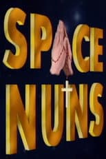 Poster for Space Nuns