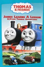 Poster for Thomas & Friends: James Learns a Lesson and Other Stories