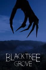 Poster for Black Tree Grove