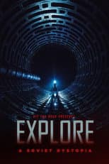 Poster for EXPLORE - A Soviet Dystopia