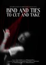 Poster for Bind and Ties to Cut and Take