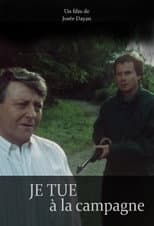 Poster for Je tue à la campagne