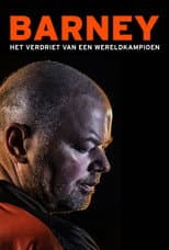 Poster for Barney: Het Verdriet van een Wereldkampioen