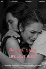 Poster for Life. Love. Bliss