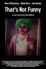 Poster for That's Not Funny