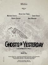 Poster for Ghosts of Yesterday