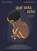 Poster for Qué será, será