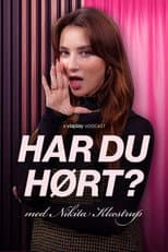 Poster for Har du hørt? Med Nikita Klæstrup