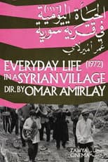 Poster for Everyday Life in a Syrian Village