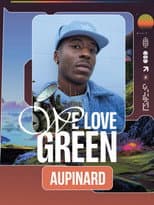 Poster for Aupinard en concert à We Love Green 2026