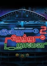 Poster for Indru Netru Naalai 2