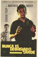 Poster for Nunca es demasiado tarde