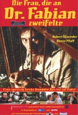 Poster for The Woman Who Doubted Dr. Fabian