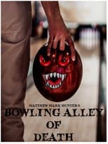 Poster for Bowling Alley of Death