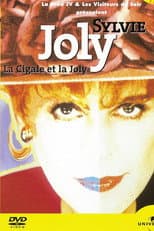 Poster for Sylvie Joly : La cigale et la Joly