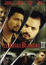 Poster for El botas blancas 2