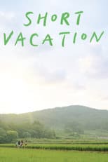 Poster for Short Vacation