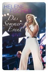Poster for Helene Fischer - Das Sommer-Event 2013