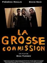 Poster for La grosse commission