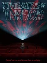 Poster for The Theatre of Terror