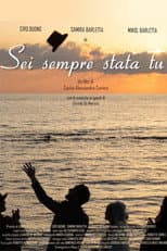 Poster for Sei sempre stata tu