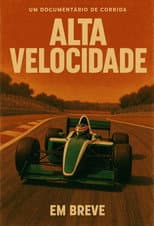 Poster for Alta Velocidade