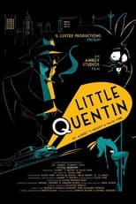 Poster for Little Quentin