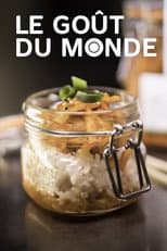 Poster for Le goût du monde