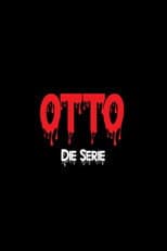 Poster for Otto – The Series