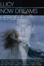 Poster for Lucy Now Dreams Herself