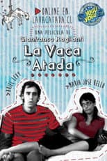 Poster for La Vaca Atada