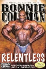 Poster for Ronnie Coleman: Relentless