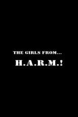 Poster for The Girls from H.A.R.M.!